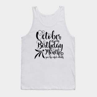 October Birthday Tank Top